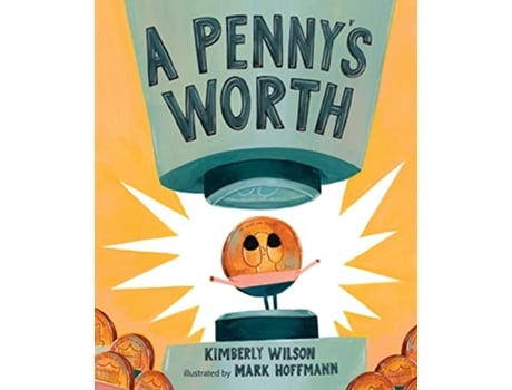 Livro Pennys Worth de Kimberly Wilson (Inglês - Capa Dura)