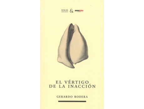 Livro Vertigo De La Inaccion de Gerardo Rodera (Espanhol)