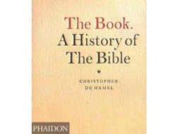 Livro The Book: A History of the Bible Christopher De Hamel (Inglês)