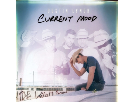 CD Current Mood 2017 de Dustin Lynch