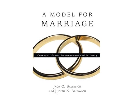 Livro A Model for Marriage Covenant Grace Empowerment and Intimacy de Jack O Balswick Judith K Balswick (Inglês)