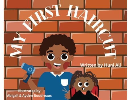 Livro MY FIRST HAIRCUT First Haircut de HUNI ALI (Inglês)