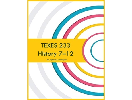 Livro TEXES 233 History 7-12 de Jayhawk A Washington (Inglês)