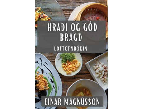 Livro Hraði og Góð bragð Loftofnbókin de Einar Magnússon (Inglês)