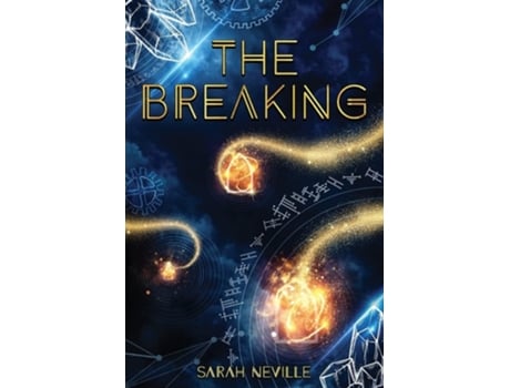 Livro The Breaking De Sarah Neville (inglês)