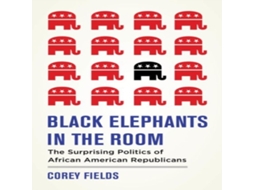 Livro Black Elephants in the Room de Corey D Fields (Inglês)
