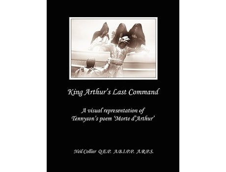Livro King Arthurs Last Command de Neil Collier (Inglês)