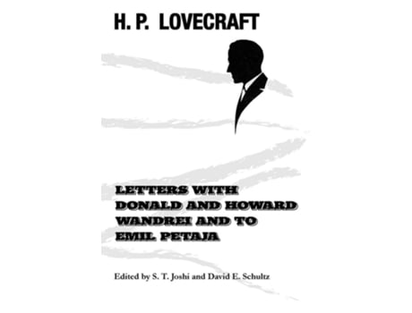 Livro Letters With Donald And Howard Wandrei And To Emil Petaja De H P Lovecraft (inglês)