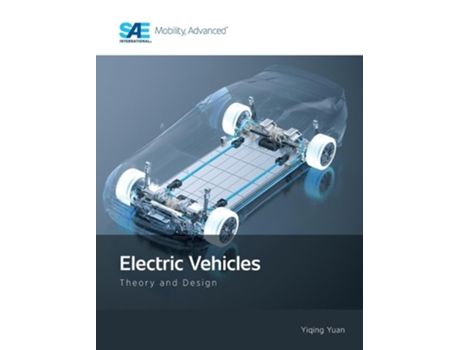Livro Electric Vehicles Theory and Design de Yiqing Yuan (Inglês - Capa Dura)