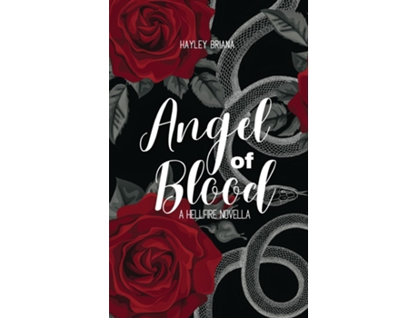 Livro Angel Of Blood De Hayley Briana (inglês)
