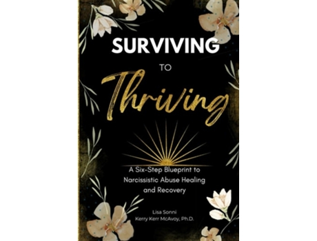 Livro Surviving to Thriving de Lisa A Sonni e Dr Kerry Kerr Mcavoy (Inglês)