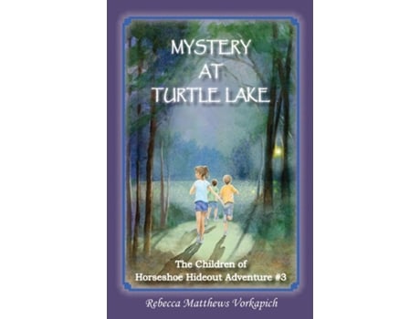 Livro Mystery At Turtle Lake De Rebecca Vorkapich (inglês)