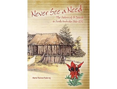 Livro Never See a Need de Marie Therese Foale (Inglês - Capa Dura)