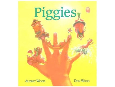 Livro Piggies de Audrey Wood e Don Wood (Inglês)