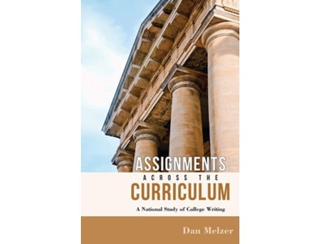Livro Assignments across the Curriculum de Dan Melzer (Inglês)