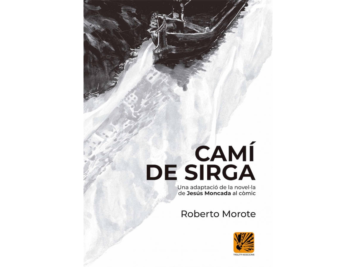 Livro Camí De Sirga de Jesús Moncada