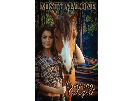 Livro The Camping Cowgirl De Misty Malone (inglês)