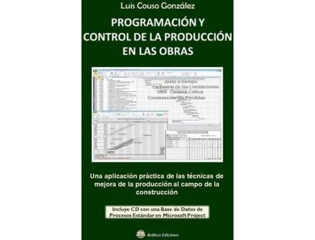 Livro Programacion Y Control De La Produccion En Las Obras - Incluye Cd Con Base De Datos de Luis González (Espanhol)