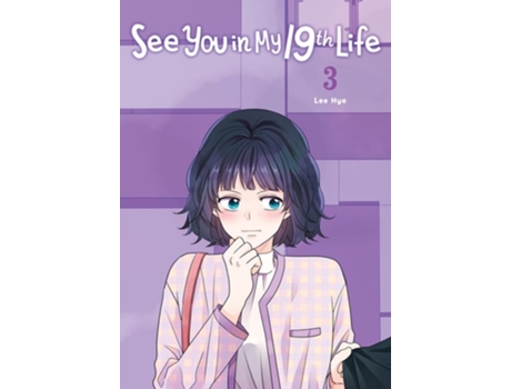 Livro See You in My 19th Life, Vol. 3 de Lee Hye (Inglês)