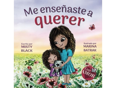 Livro Me enseñaste a querer You Taught Me Love Spanish Edition Colección Con Amor de Misty Black (Espanhol)