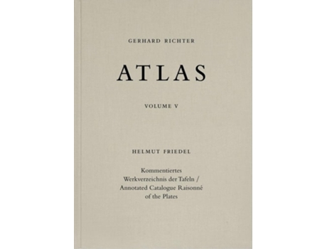 Livro Gerhard Richter. Atlas. Vol. 5 de Helmut Friedel e Gerhard Richter Archive Dresden (Inglês - Capa Dura)