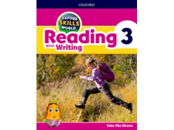 Livro Oxford Skills World Level 3 Reading with Writing Student Book Workbook de Yoko Mia Hirano (Inglês)