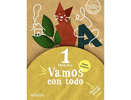 Livro Vamos Con Todo 1. Tercer Trimestre. Da Editorial Anaya De Mª Del Carmen Clar Boluda, Mª Isabel Fuentes Zaragoza Et Al. (espanhol)