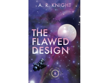 Livro The Flawed Design de AR Knight (Inglês)