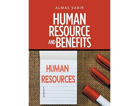 Livro Human Resource and Benefits de Almas Sabir (Inglês)