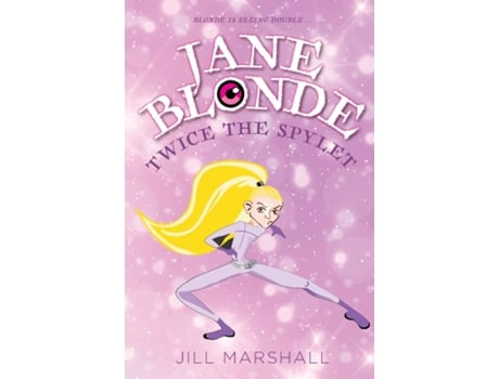 Livro Jane Blonde Twice The Spylet De Jill Marshall (inglês)