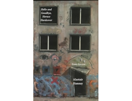 Livro Hello and Goodbye, Horace Hardcover de Alastair Hannay (Inglês)