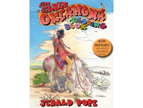 Livro An Early Oklahoma Coloring Book De Jerald Pope (inglês)