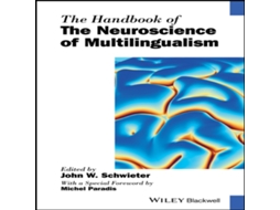 Livro Handbook of the Neuroscience of Multilingualism de John Wiley and Sons Ltd (Inglês)