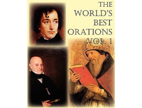 Livro The Worlds Best Orations Volume I de Samuel Adams Henry Ward Beecher Al Et Al (Inglês)