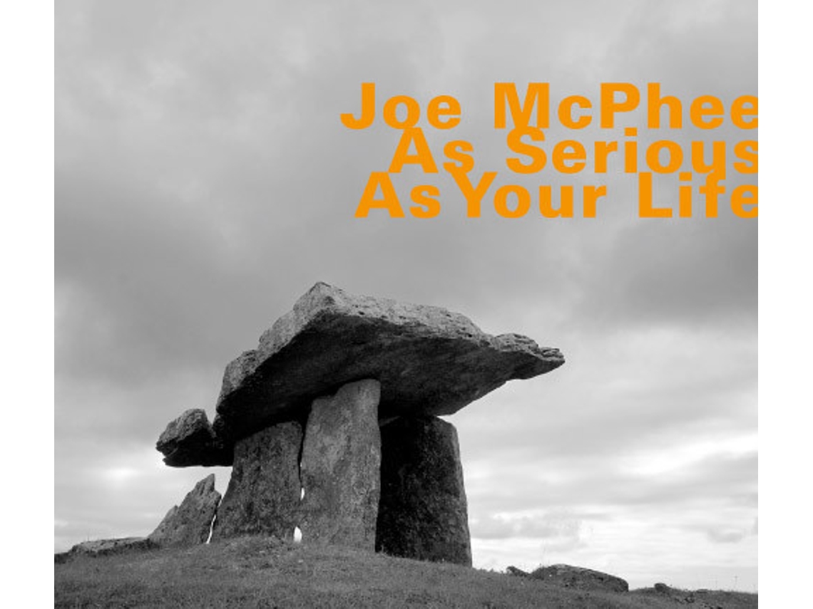 CD Joe McPhee - As Serious As Your Life
