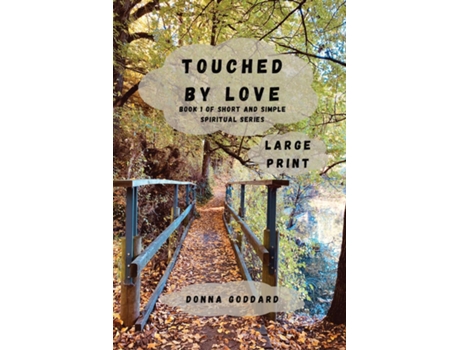Livro Touched by Love Large Print de Donna Goddard (Inglês)