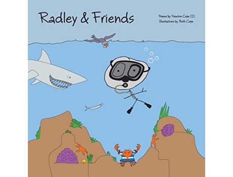 Livro Radley Friends de Newton A Cope III (Inglês)