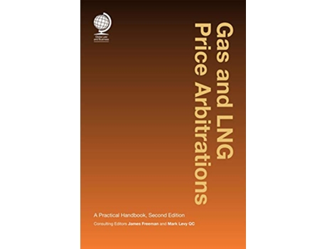 Livro Gas and LNG Price Arbitrations de Mark Levy e James Freeman (Inglês - Capa Dura)