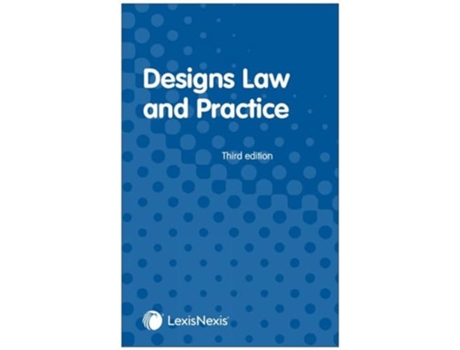 Livro Designs Law And Practice De Drew, Jeremy Et Al. (inglês)