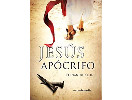 Livro Jesús Apócrifo de Fernando Klein (Espanhol)