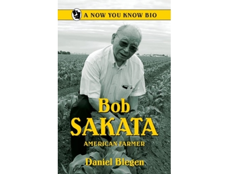Livro Bob Sakata American Farmer de Daniel Blegen (Inglês)