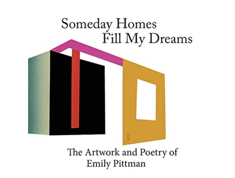 Livro Sometime Homes Fill My Dreams The Artwork and Poetry of Emily Pittman Komatik Press Artists de Emily Pittman (Inglês)