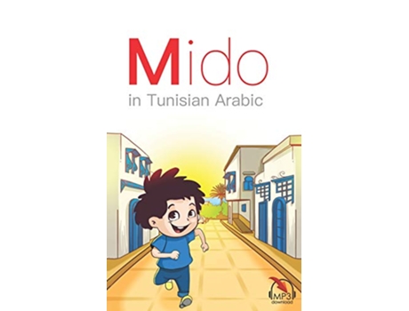 Livro Mido In Tunisian Arabic de Matthew Aldrich Mariam Khaled (Inglês)
