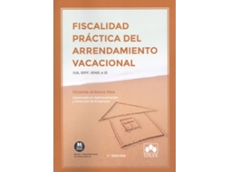 Livro Fiscalidad Práctica Del Arrendamiento Vacacional de Vicente Arbona Mas (Espanhol)