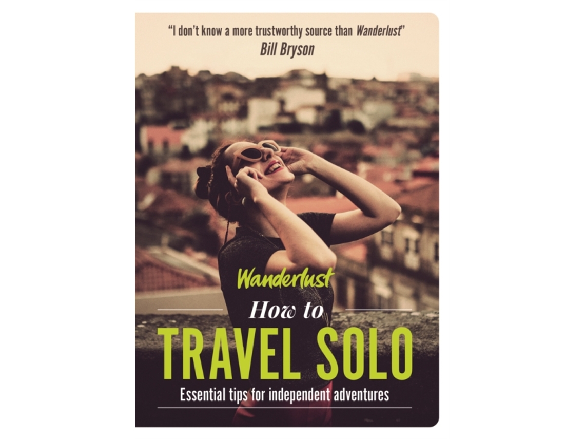 Livro Wanderlust - How to Travel Solo de Wanderlust (Inglês)
