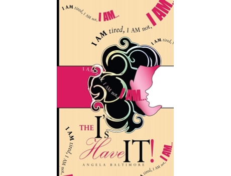 Livro The Is Have It! De Angela Baltimore (inglês)