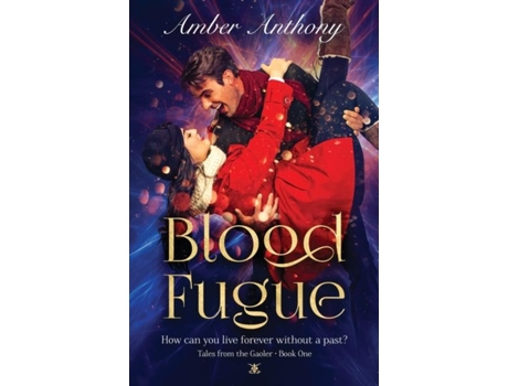 Livro Blood Fugue Tales From The Gaoler - Book One De Amber Anthony (inglês)