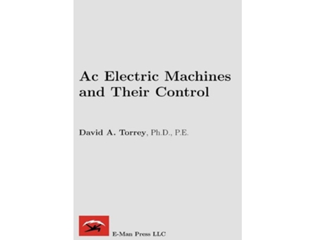 Livro AC Electric Machines and Their Control de David A Torrey (Inglês)