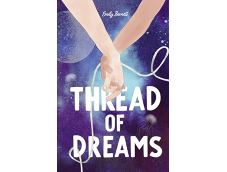 Livro Thread of Dreams de Emily Barnett (Inglês)