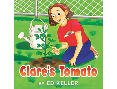 Livro Clares Tomato de Ed Keller (Inglês)